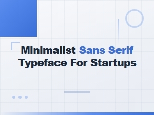 Minimalist Sans Serif Typeface for Startups – Free Font Collection